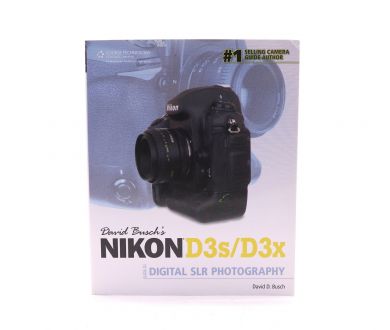 Книга Nikon D3s/D3x Guide to Digital SLR Photography, David Busch