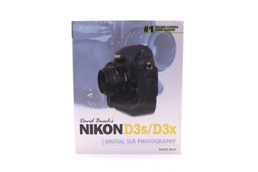 Книга Nikon D3s/D3x Guide to Digital SLR Photography, David Busch